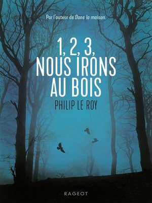 cover image of 1, 2, 3, nous irons au bois